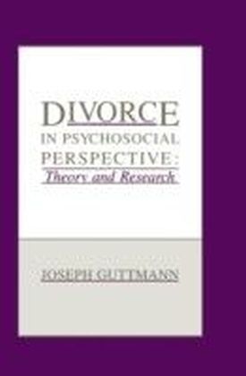Divorce in Psychosocial Perspective
