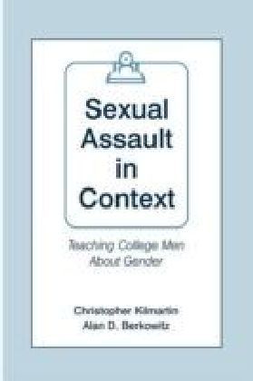 Sexual Assault in Context