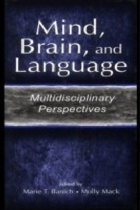 Mind, Brain, and Language