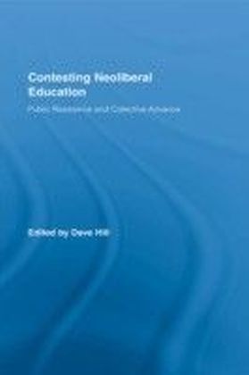 Contesting Neoliberal Education