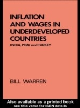 Inflation and Wages in Underdeveloped Countries: India, Peru, and Turkey, 1939-1960