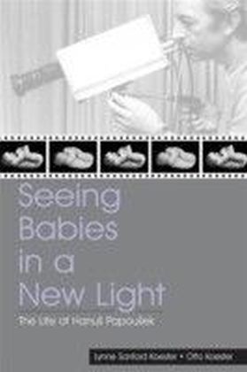 Seeing Babies in a New Light