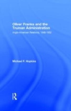 Oliver Franks and the Truman Administration main product photo