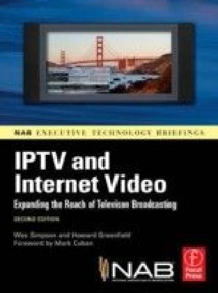 IPTV and Internet Video
