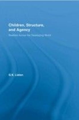 Children, Structure and Agency
