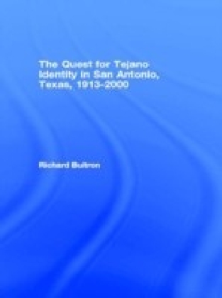 Quest for Tejano Identity in San Antonio, Texas, 1913-2000 main product photo