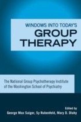 Windows into Today's Group Therapy