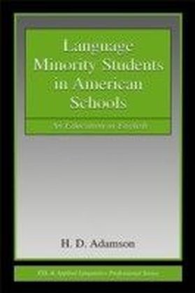 Language Minority Students in American Schools