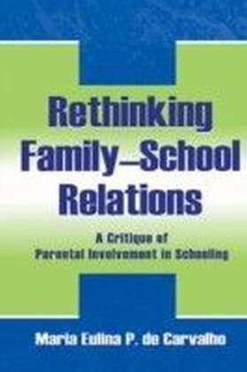 Rethinking Family-school Relations