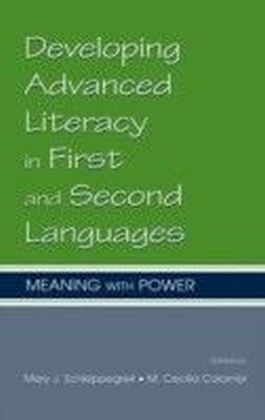 Developing Advanced Literacy in First and Second Languages