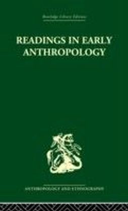 Readings in Early Anthropology
