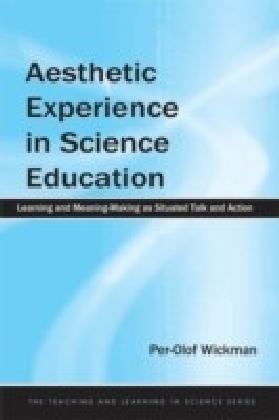 Aesthetic Experience in Science Education