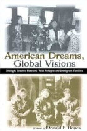 American Dreams, Global Visions