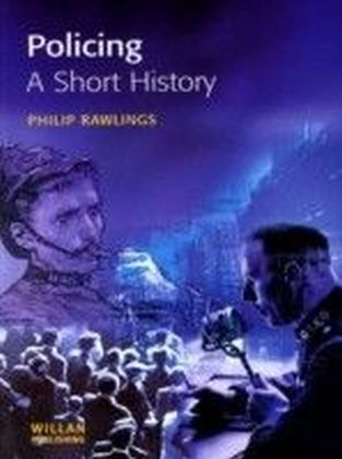 Policing, A short history