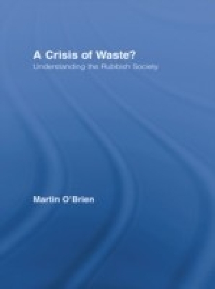 Crisis of Waste?
