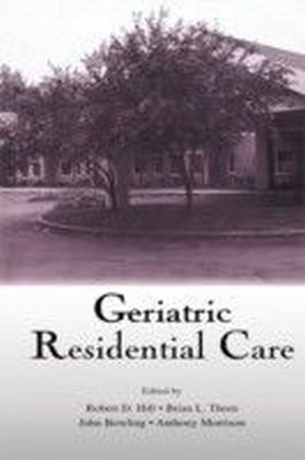 Geriatric Residential Care
