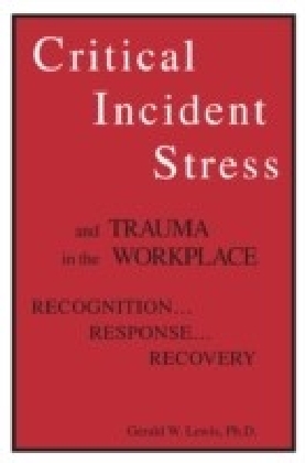 Critical Incident Stress And Trauma In The Workplace main product photo