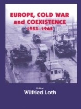 Europe, Cold War and Coexistence, 1955-1965 main product photo