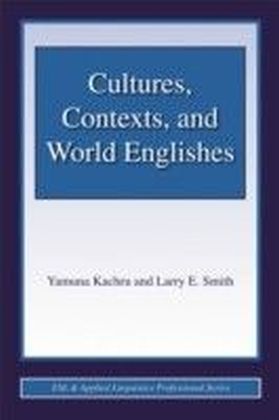 Cultures, Contexts, and World Englishes