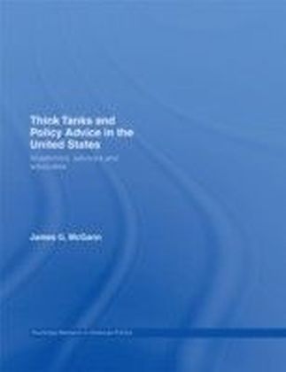 Think Tanks and Policy Advice in the US
