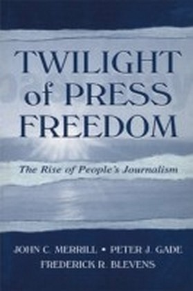 Twilight of Press Freedom main product photo
