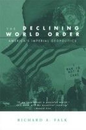 Declining World Order