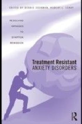Treatment Resistant Anxiety Disorders