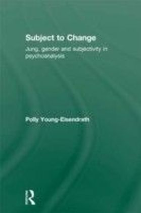 Jung, Gender and Subjectivity in Psychoanalysis