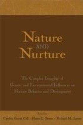 Nature and Nurture
