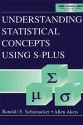 Understanding Statistical Concepts Using S-plus