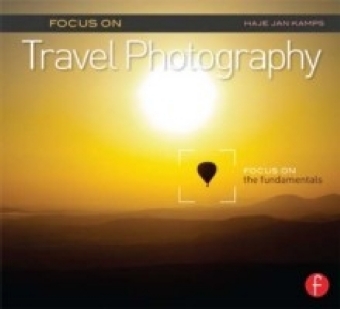 Focus on Travel Photography