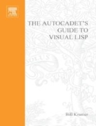 AutoCADET's Guide to Visual LISP