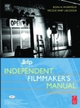 IFP/Los Angeles Independent Filmmaker's Manual, Second Edition