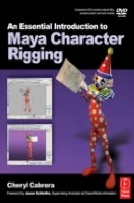 Essential Introduction to Maya Character Rigging with DVD main product photo