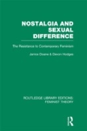 Nostalgia and Sexual Difference (RLE Feminist Theory) main product photo