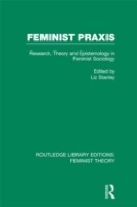 Feminist Praxis (RLE Feminist Theory) main product photo