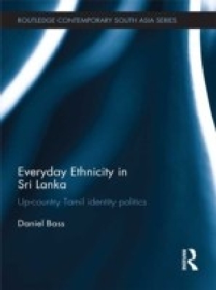 Everyday Ethnicity in Sri Lanka