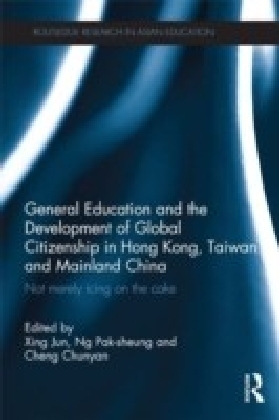 General Education and the Development of Global Citizenship in Hong Kong, Taiwan and Mainland China