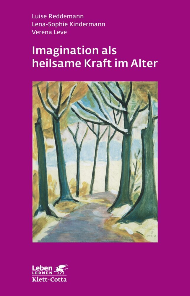 Imagination als heilsame Kraft im Alter (Leben Lernen, Bd. 262) main product photo
