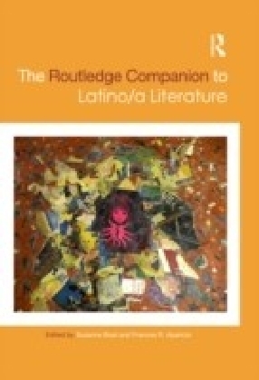 Routledge Companion To Latino/a Literature