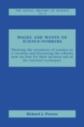 Wages and Wants of Science Work