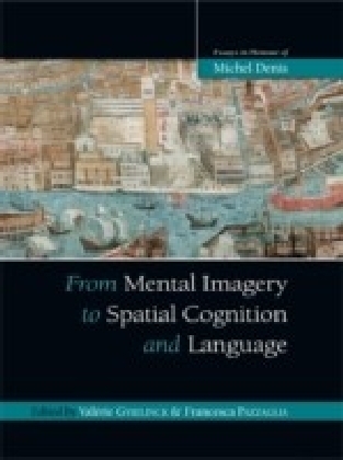 From Mental Imagery to Spatial Cognition and Language