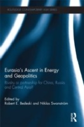 Eurasia's Ascent in Energy and Geopolitics