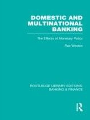 Domestic and Multinational Banking