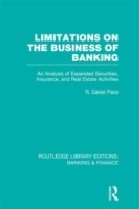 Limitations on the Business of Banking (RLE Banking & Finance)