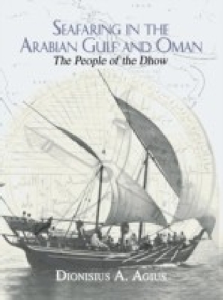 Seafaring in the Arabian Gulf and Oman