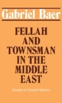 Fellah and Townsman in the Middle East main product photo