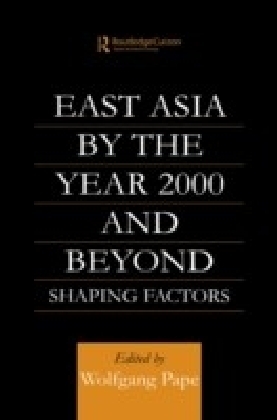 East Asia 2000 and Beyond