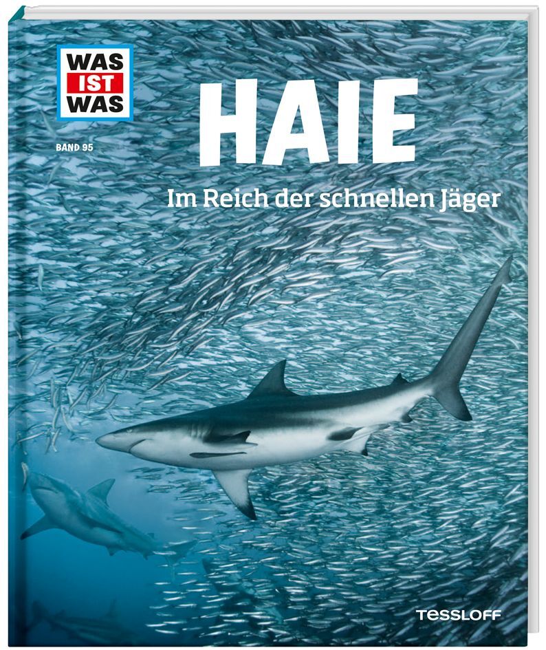 WAS IST WAS Band 95 Haie. Im Reich der schnellen Jäger main product photo