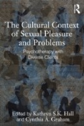 Cultural Context of Sexual Pleasure and Problems: Psychotherapy with Diverse Clients
